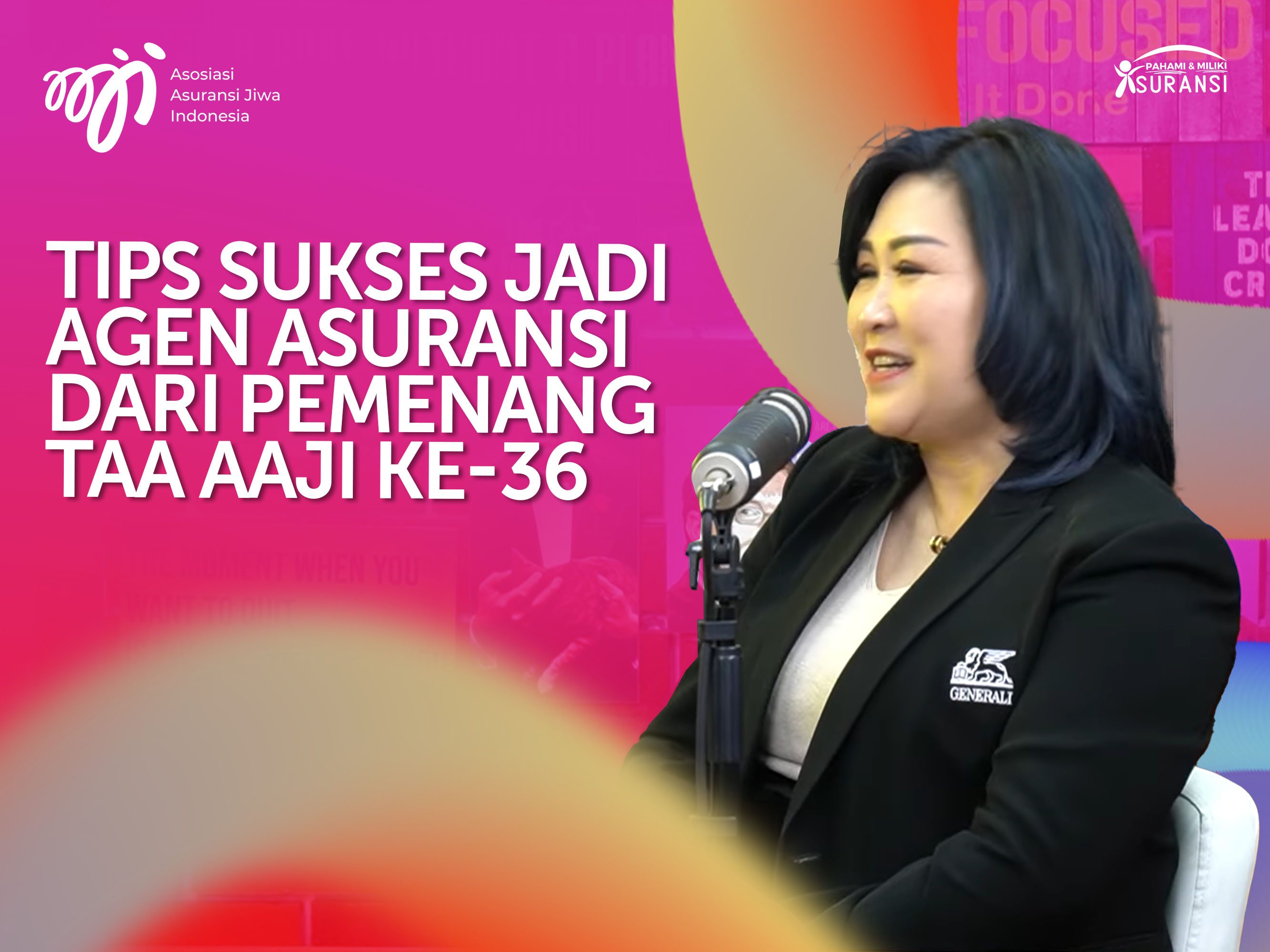 Tips Sukses Jadi Agen Asuransi Dari Pemenang TAA AAJI Ke-36